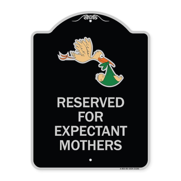 Reserved for Expectant Mothers W/ Stork & Baby Graphic Heavy-Gauge Alum, 18" L, 24" H, BS-1824-23201
